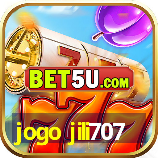 jogo jili707